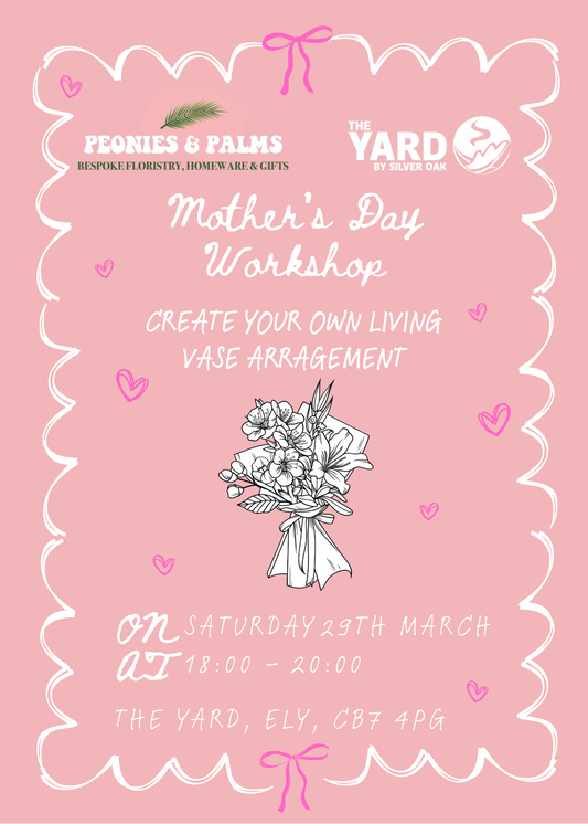 Mother’s Day Living Vase Workshop at The Yard